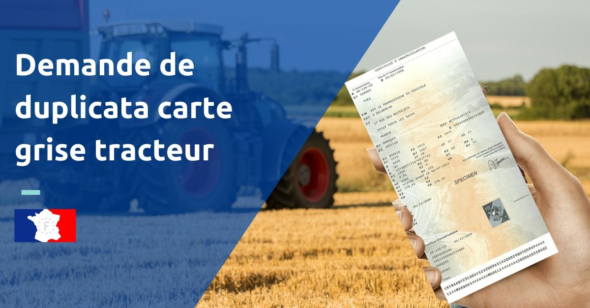 duplicata certificat immatriculation tracteur