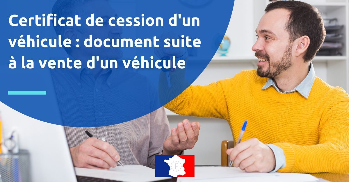 certificat de cession d'un véhicue document vente voiture