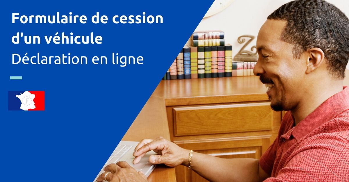 Formulaire cession véhicule