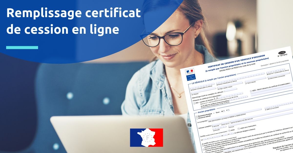 remplissage certificat de cession en ligne