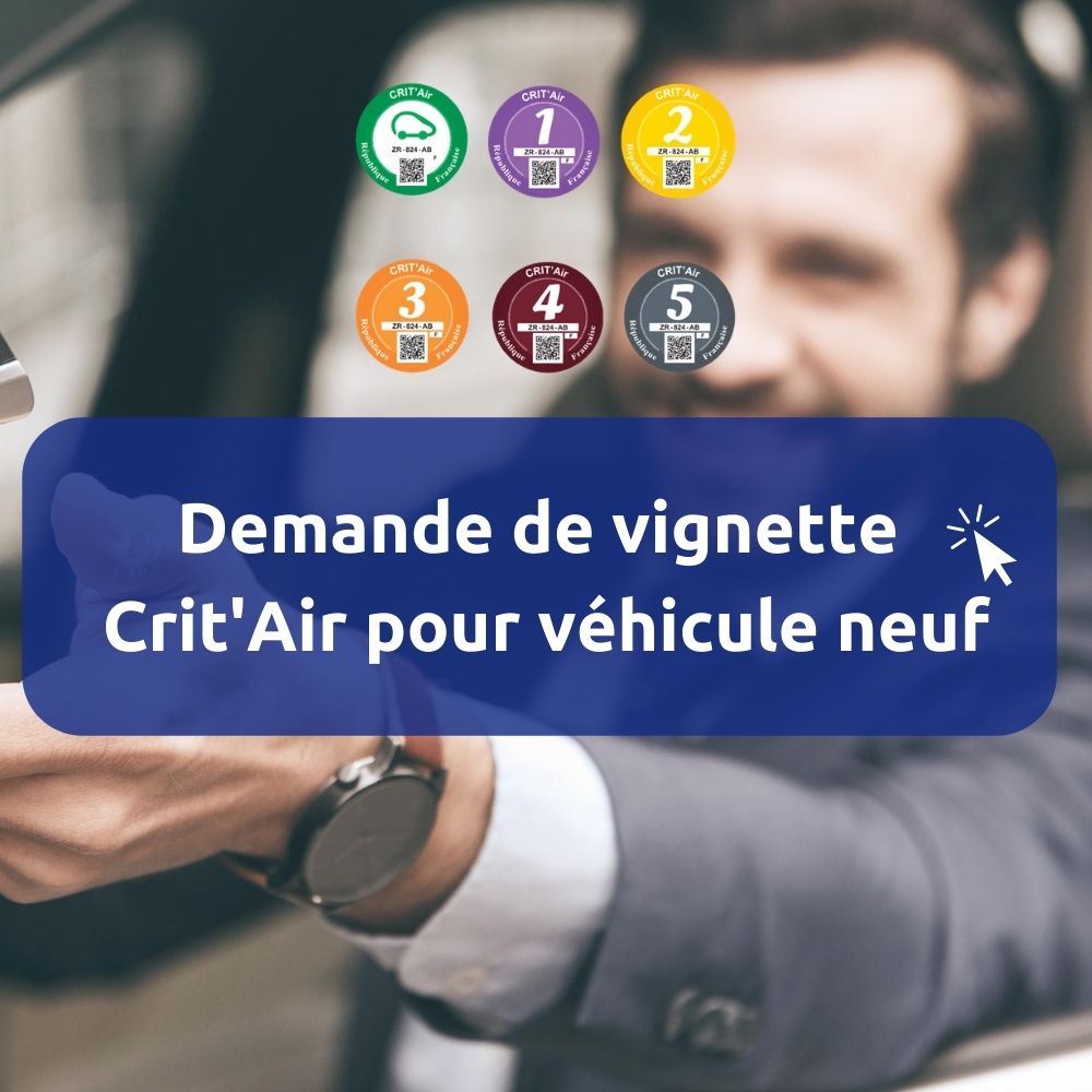 Vignette crit air voiture neuve : qui, comment l'obtenir