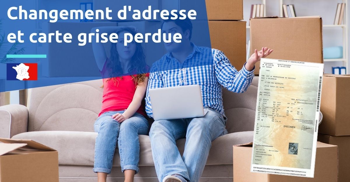 carte grise perdue changement adresse