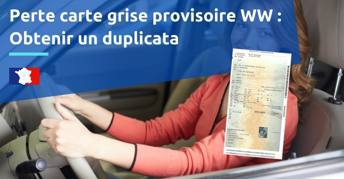 carte grise provisoire ww perdue