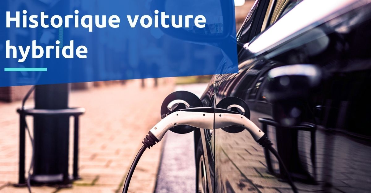 historique voiture hybride