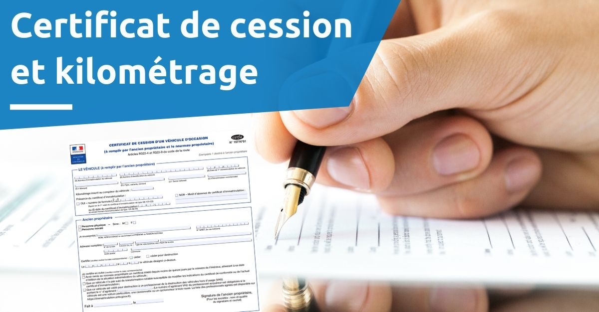 certificat de cession kilomèrage