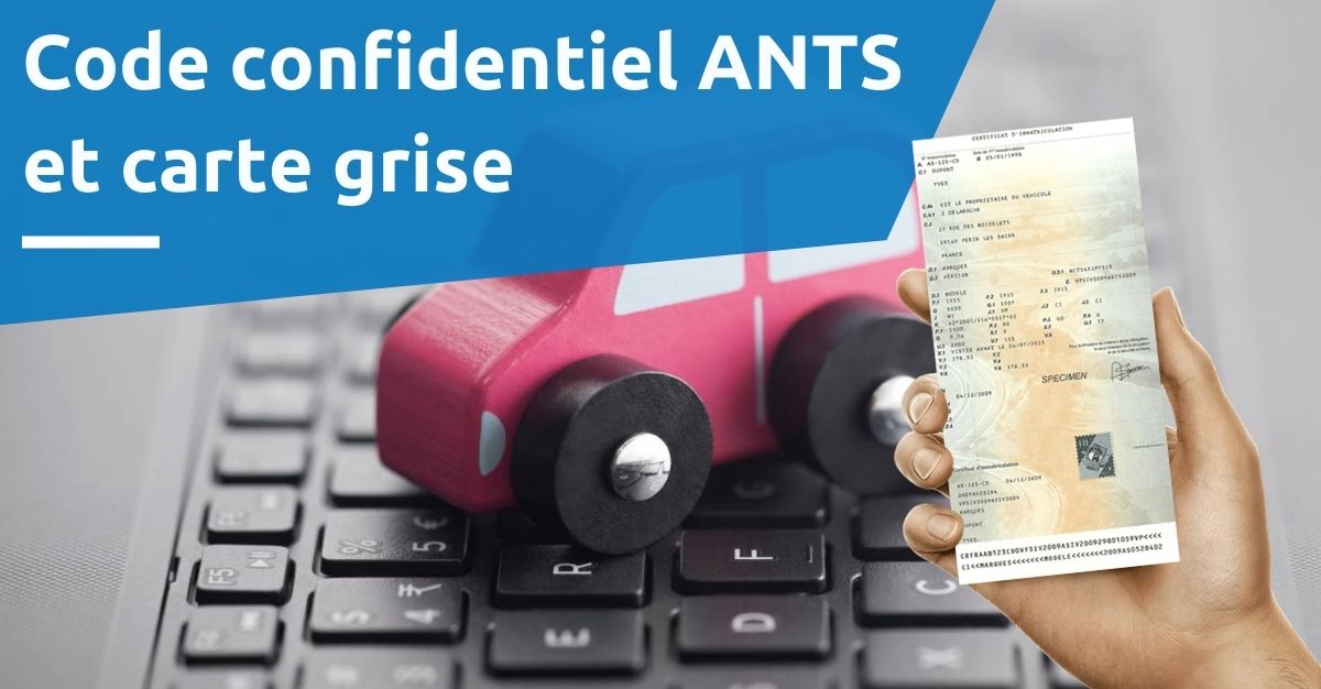 code ANTS carte grise