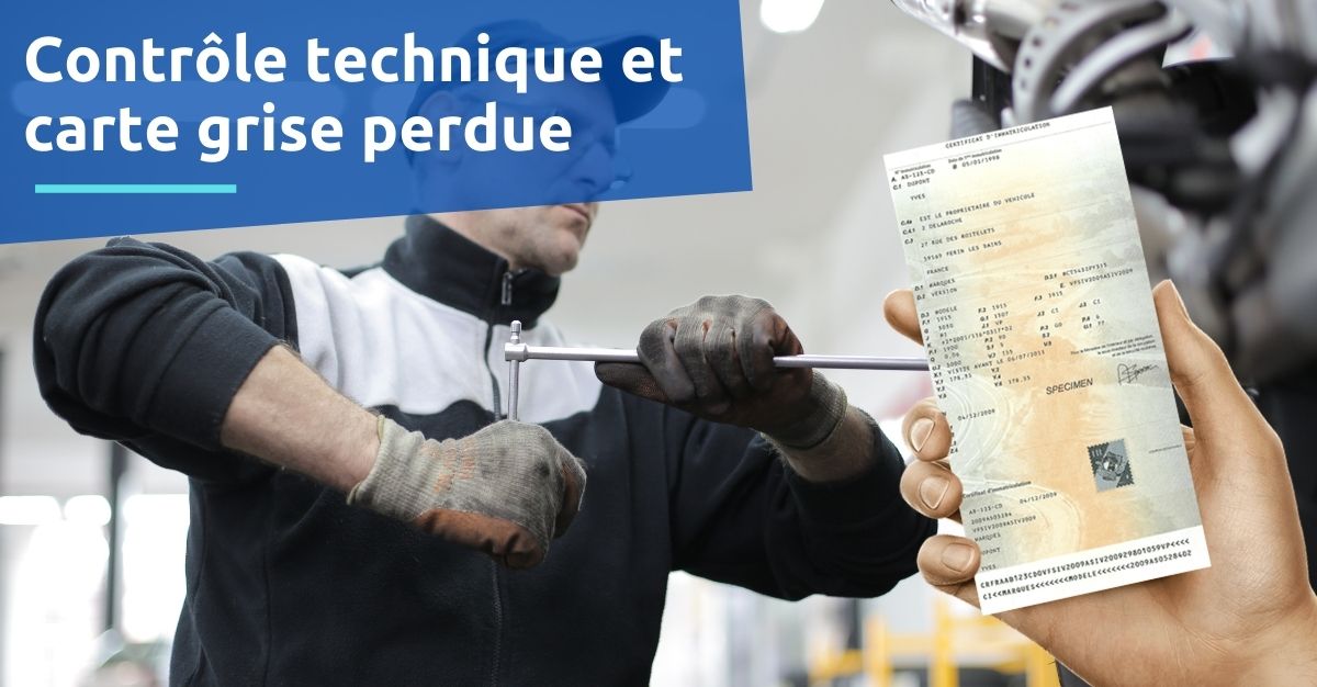 contrôle technique carte grise perdue