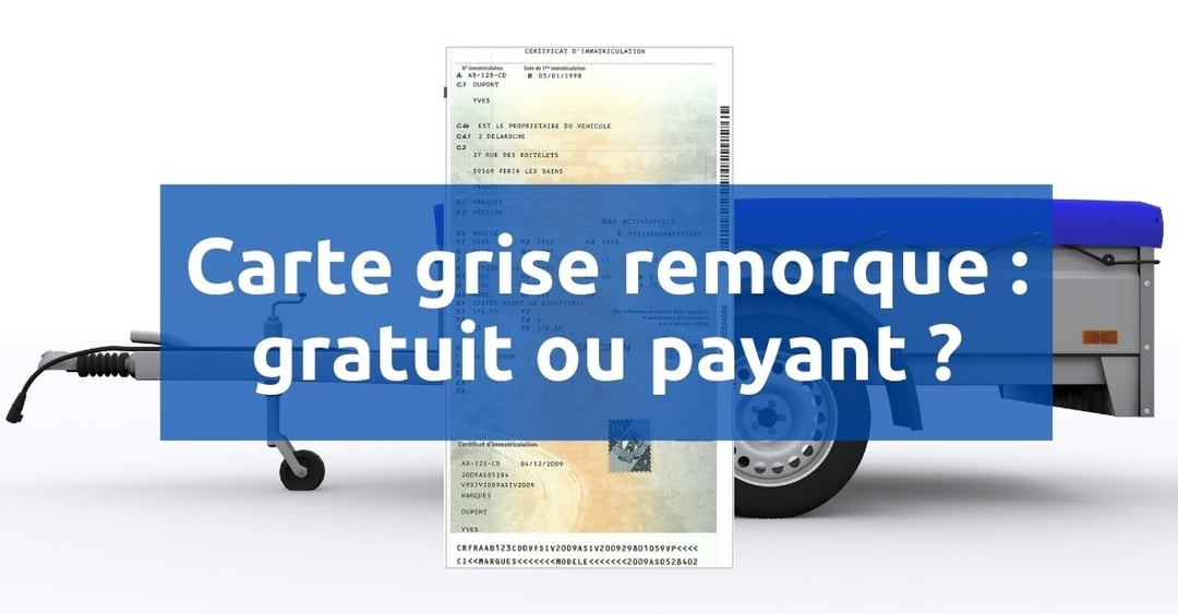 Carte Grise Pour Remorque