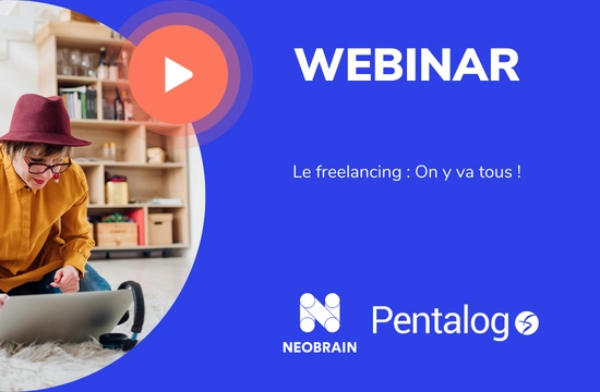 Replay du webinar Neobrain et Pentalog sur le reelance