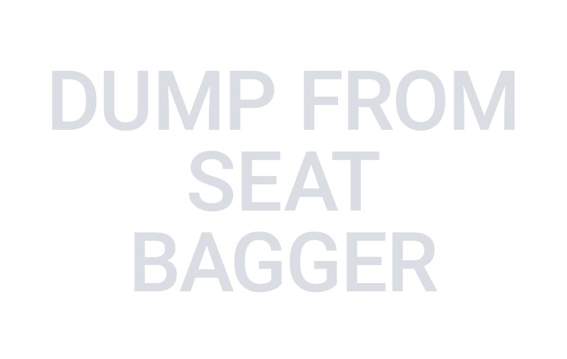 dump from seat bagger text in gray on white background