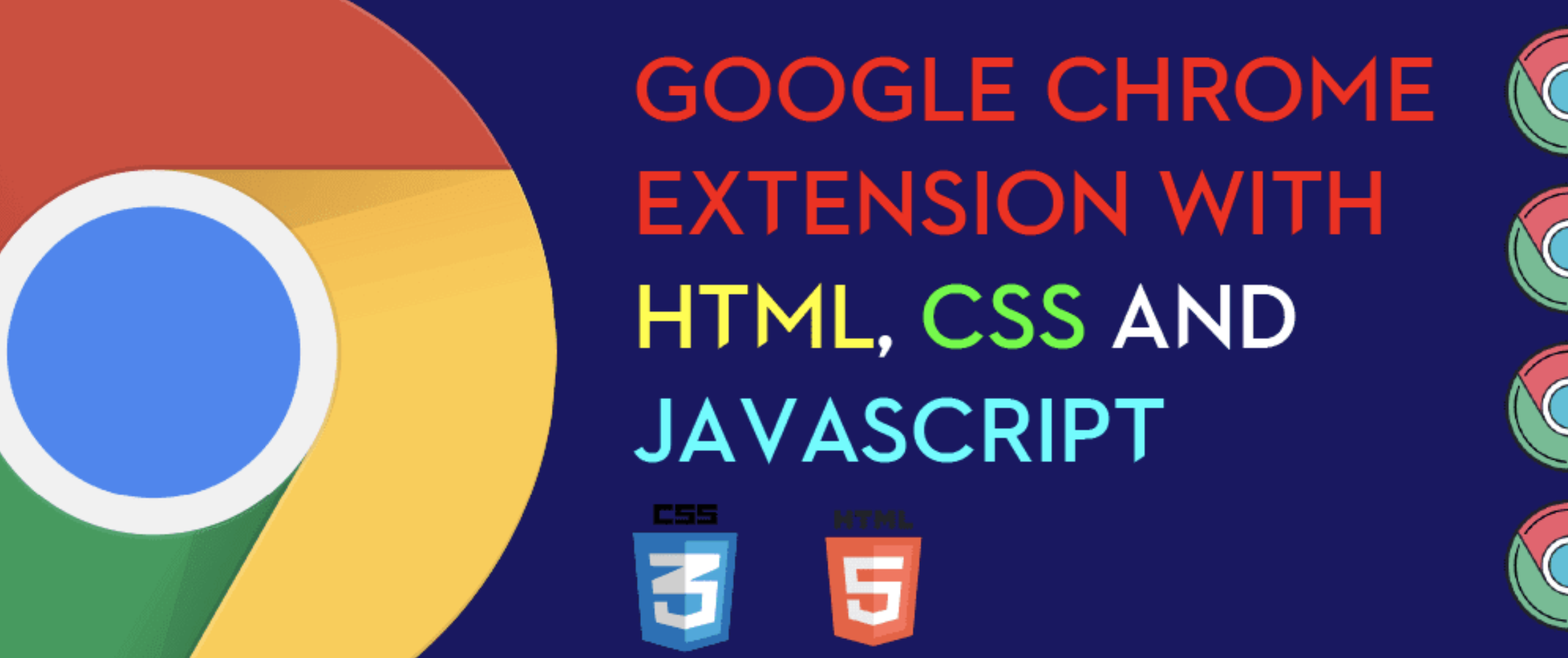 Create a Chrome Extension with HTML, CSS, and JavaScript