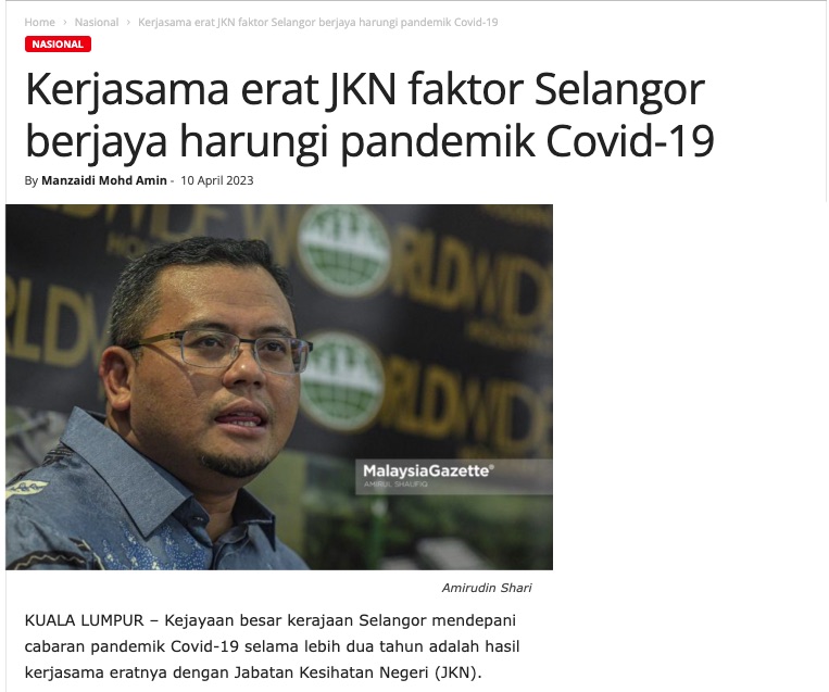 Malaysia Gazette Kerjasama erat JKN faktor Selangor berjaya harungi