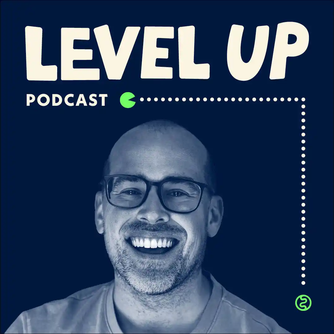 a photo of a man with a navy blue tone, with writing that reads level up podcast