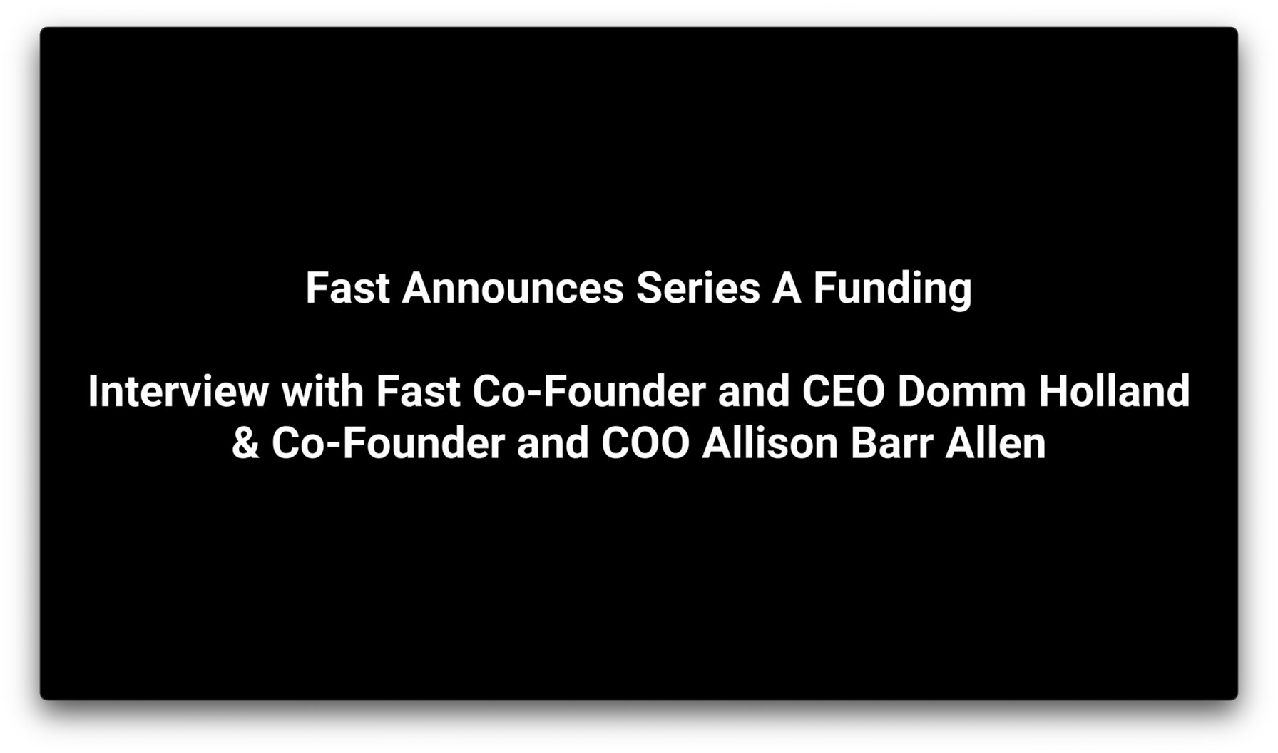 Fast Funding Announcement Series A - Together