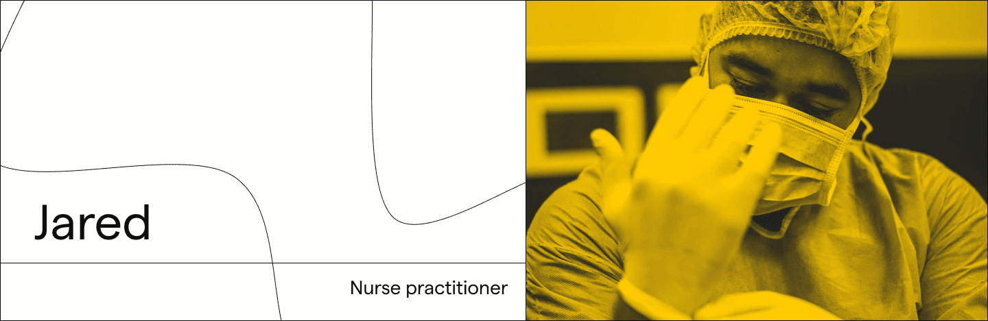 Jared, a nurse practitioner, helping people rather than filing insurance claims.