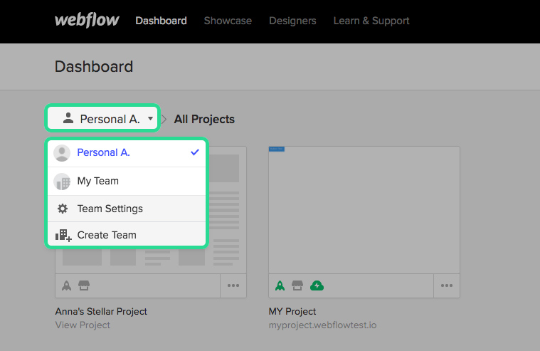 Switch to your team dashboard to access your team projects.