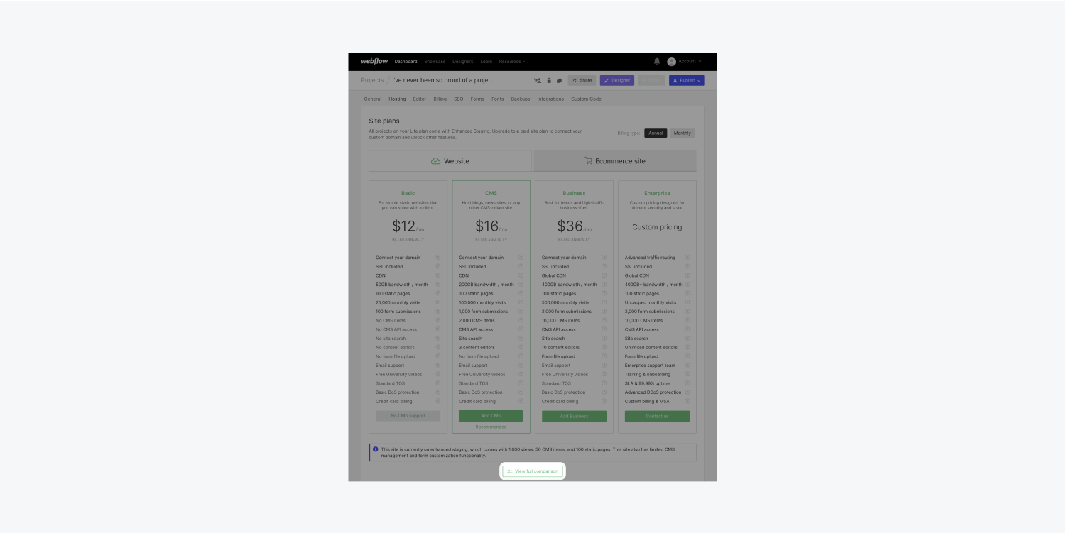 In your project’s Hosting tab, you can view a full comparison of Website plan options by clicking the “View full comparison” button beneath the plan options.