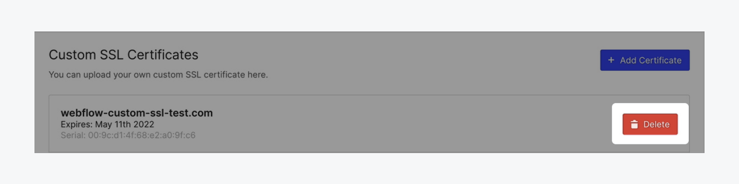 To update a custom SSL certificate, delete the old certificate by pressing the Delete button, and replace the deleted certificate with an updated one.