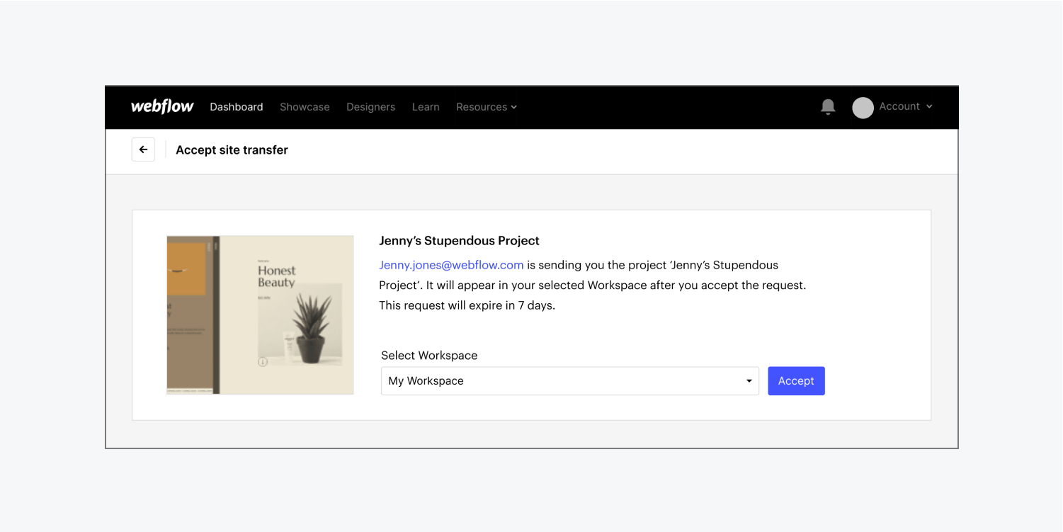A recipient of a transferred project can choose to accept the transfer and select a destination for the project within their Dashboard.