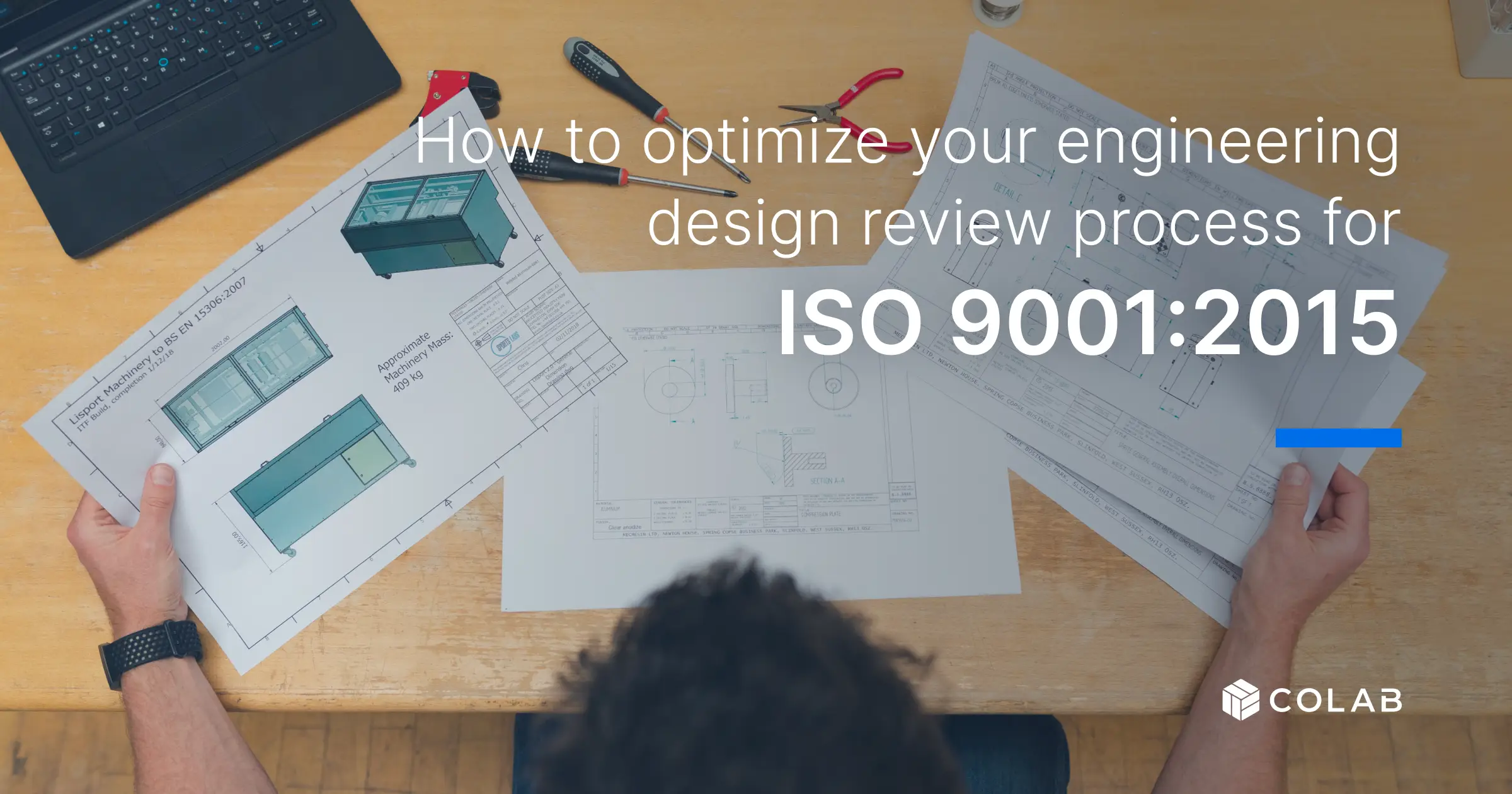 How to optimize your engineering design review process for ISO 9001:2015