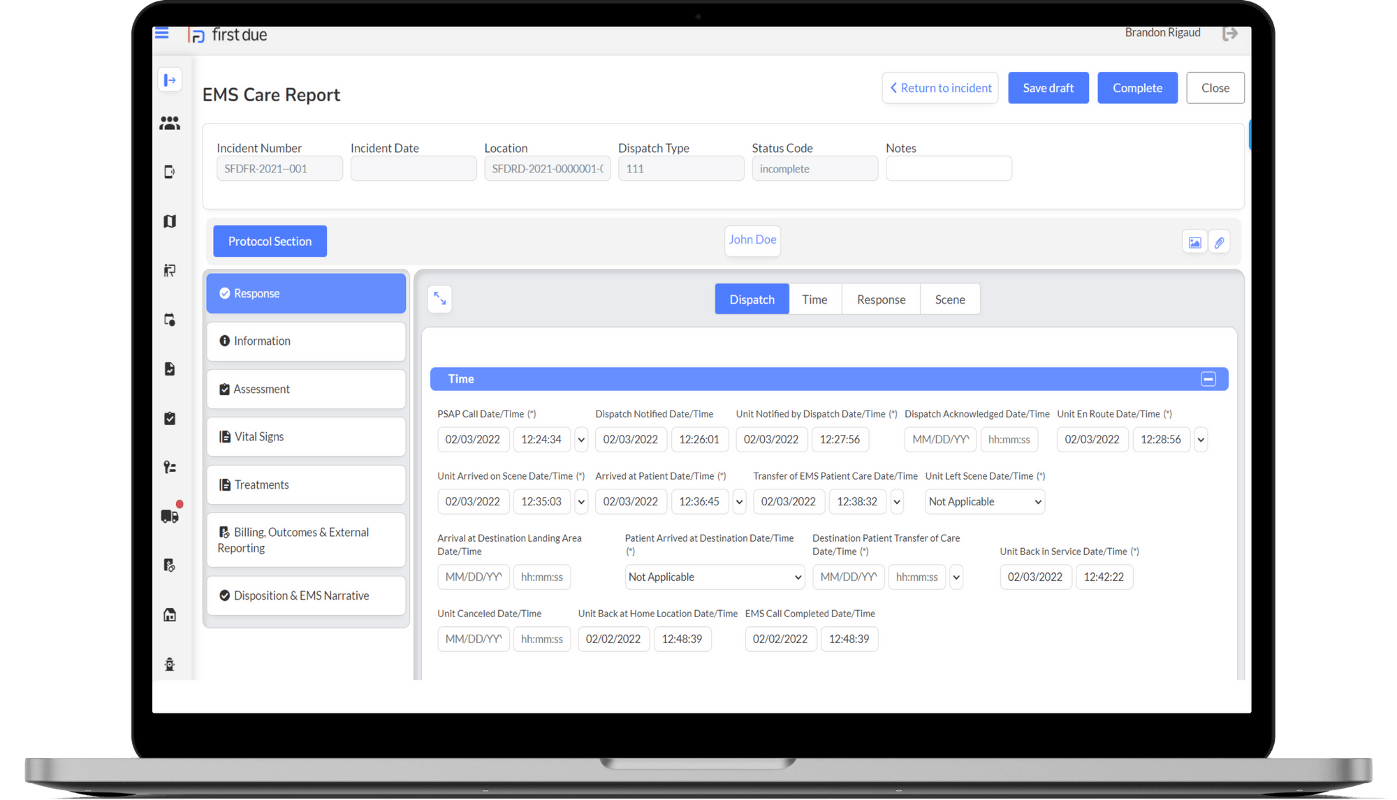 First Due Fire & EMS RMS Your entire operation. One Platform