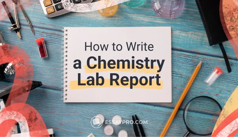 How to Write a Chemistry Lab Report