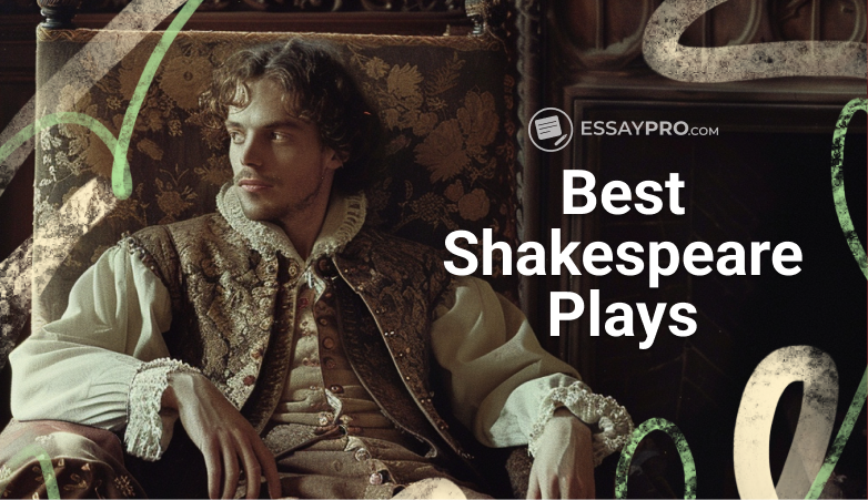 Quick Guide to the Best Shakespeare Plays