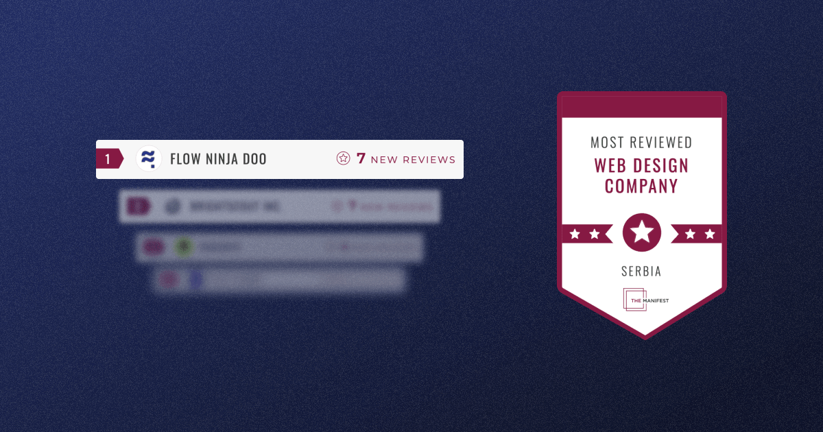 Flow Ninja Recognized as the Most Reviewed Web Design Agency in Serbia