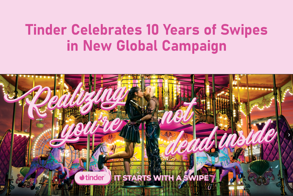 News Tinder Celebrates 10 Years of Swipes in New Campaign