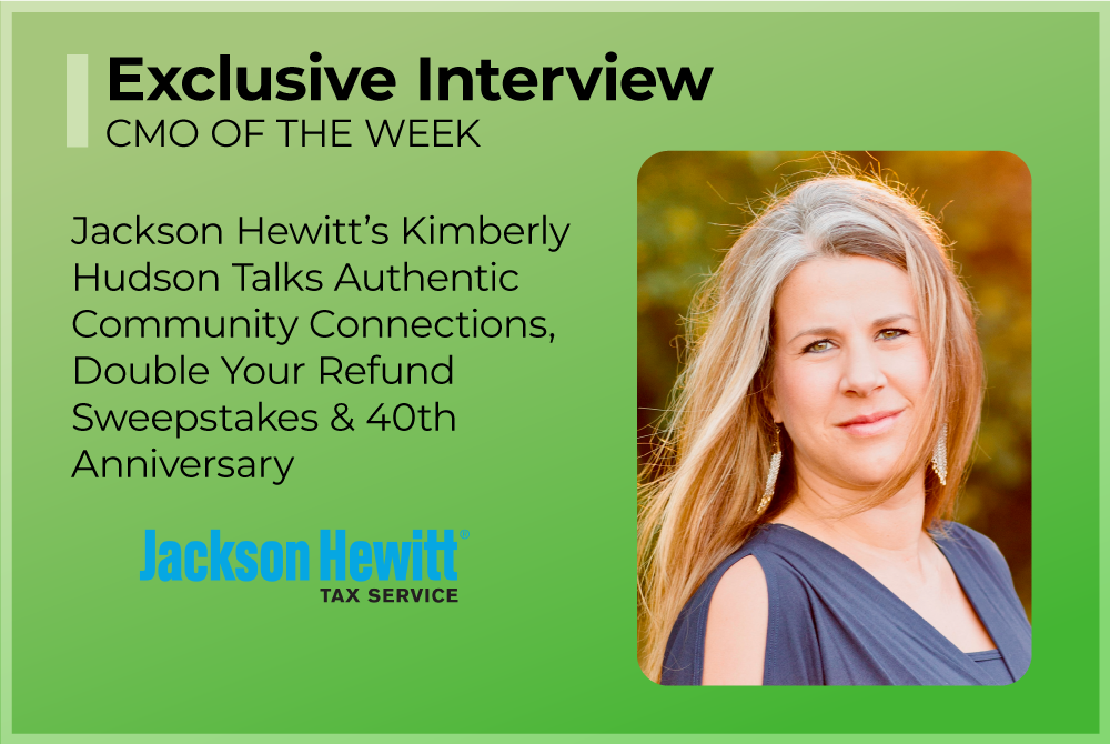 News CMO of the Week Jackson Hewitt’s Kimberly Hudson