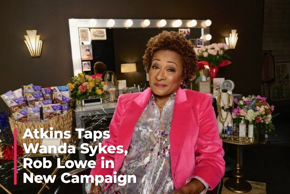 News Atkins Taps Wanda Sykes, Rob Lowe in New Campaign