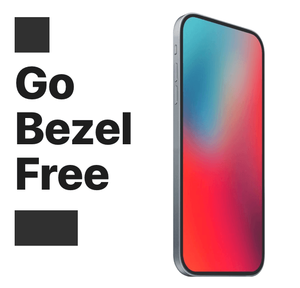 bezel free