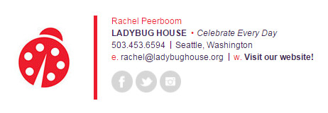 Ladybug house example of professional email signature