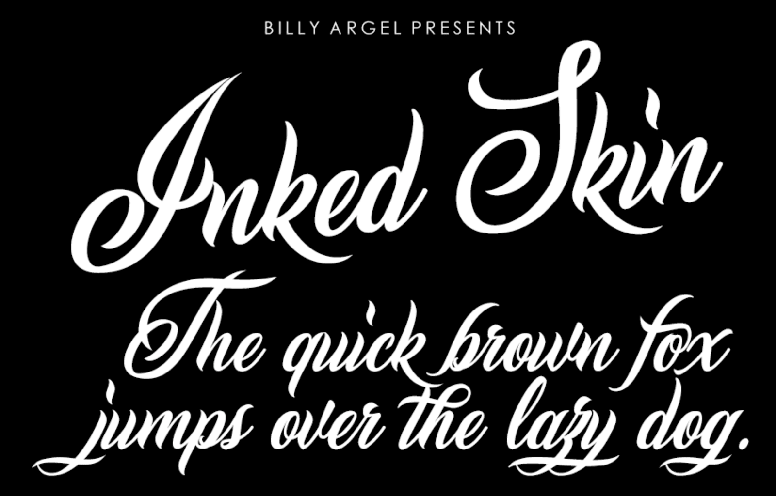 Cursive typography sample displaying 'Inked Skin' and the phrase 'The quick brown fox jumps over the lazy dog