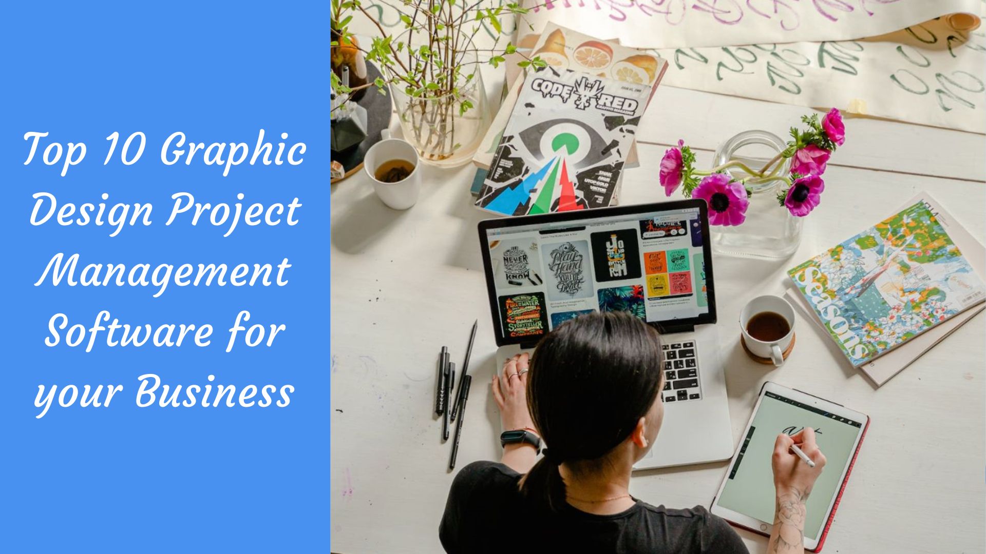 Top 10 Graphic Design Project Management Software for your Business