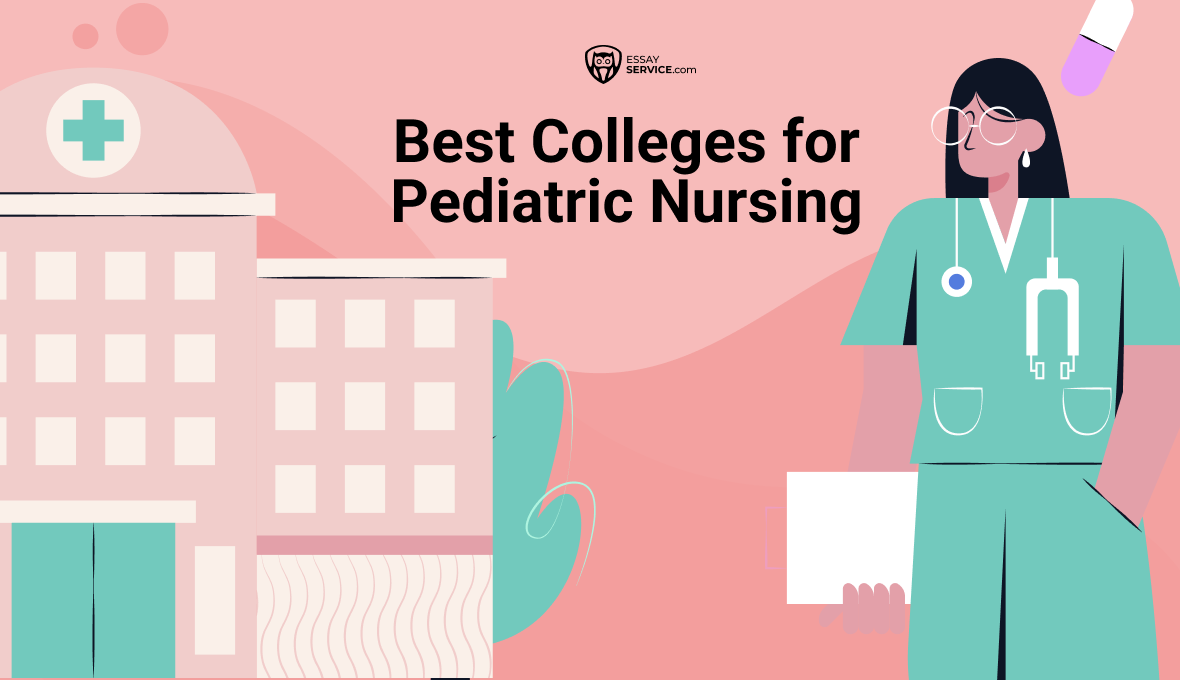 Best Colleges for Pediatric Nursing 10 Excellent Picks