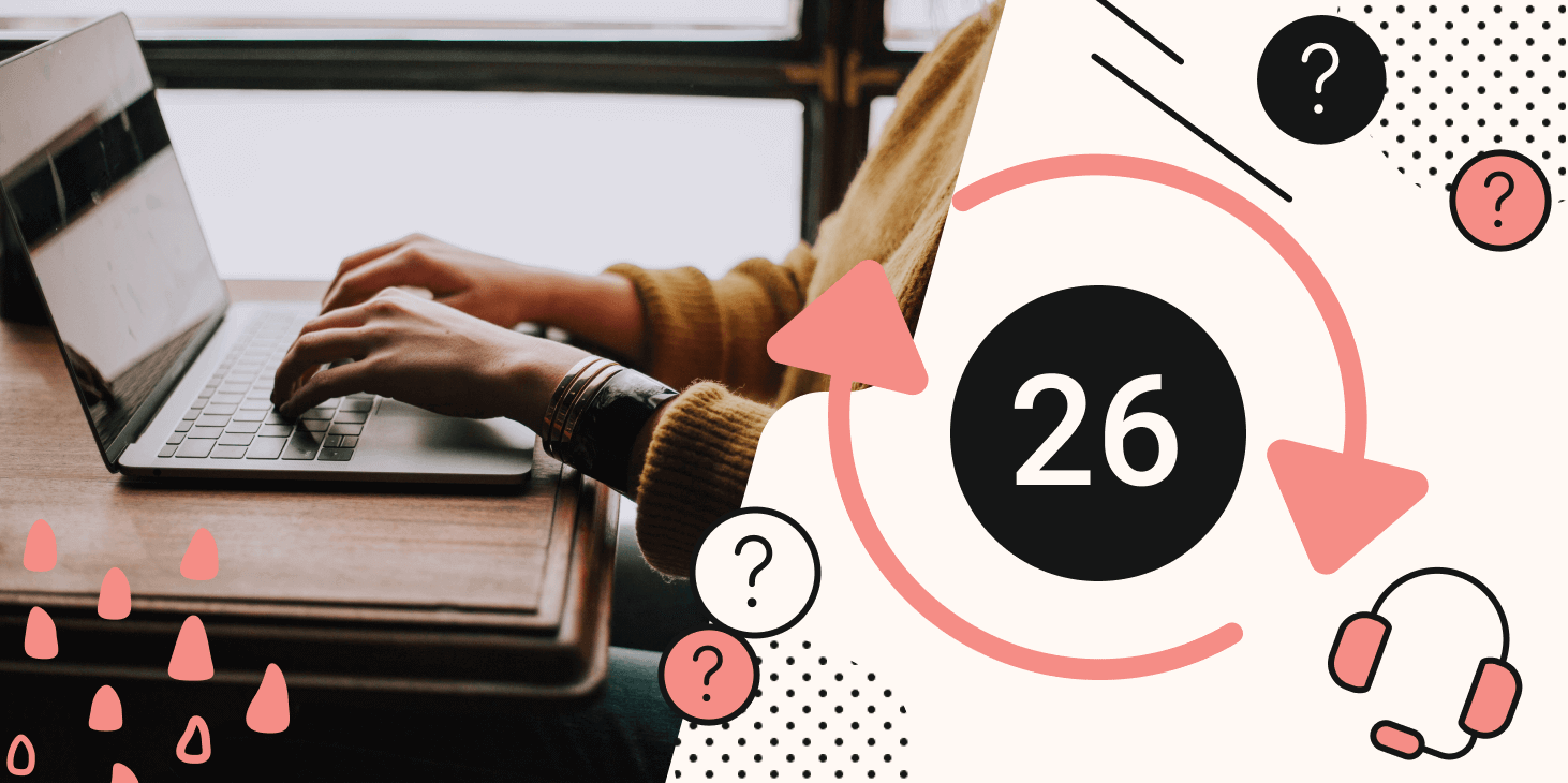 Top 26 Popular Questions About Customer Support