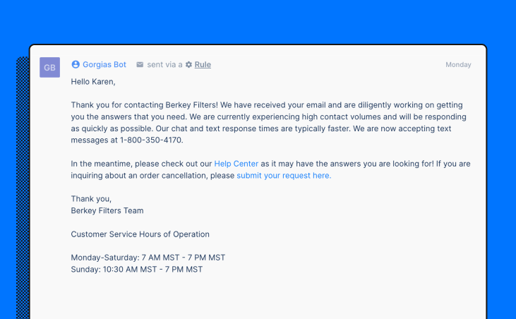 Berkey Filters' email auto-response lets emailers know about the new SMS support channel.