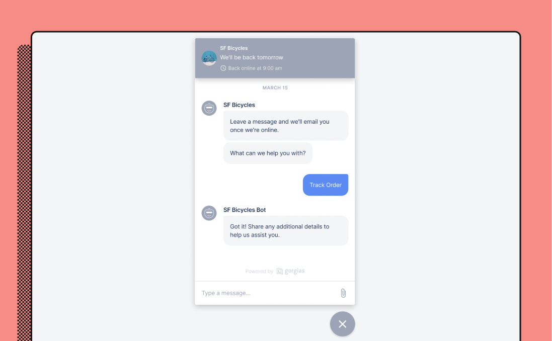 Use Gorgias' self-service chatbot to help customers without agent interaction.