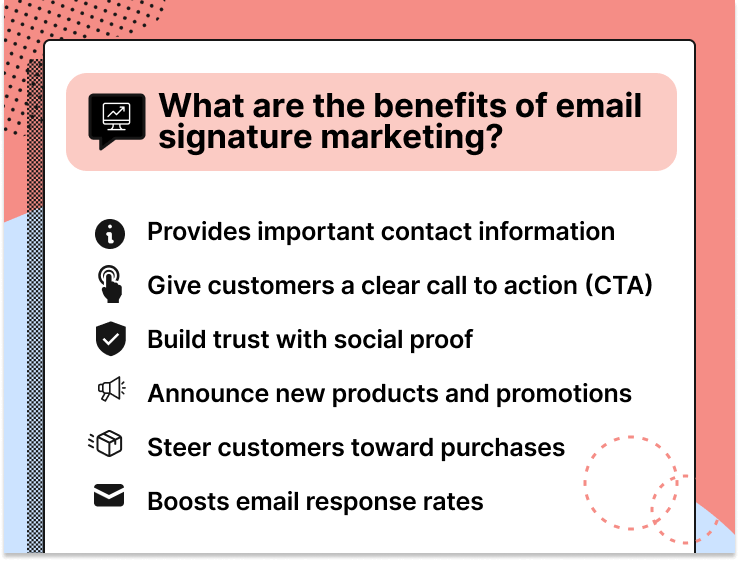 The benefits of email signature marketing.
