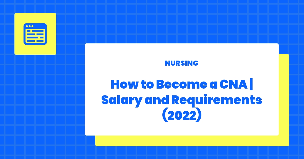 How to a Certified Nursing Assistant (CNA) A Practical Guide