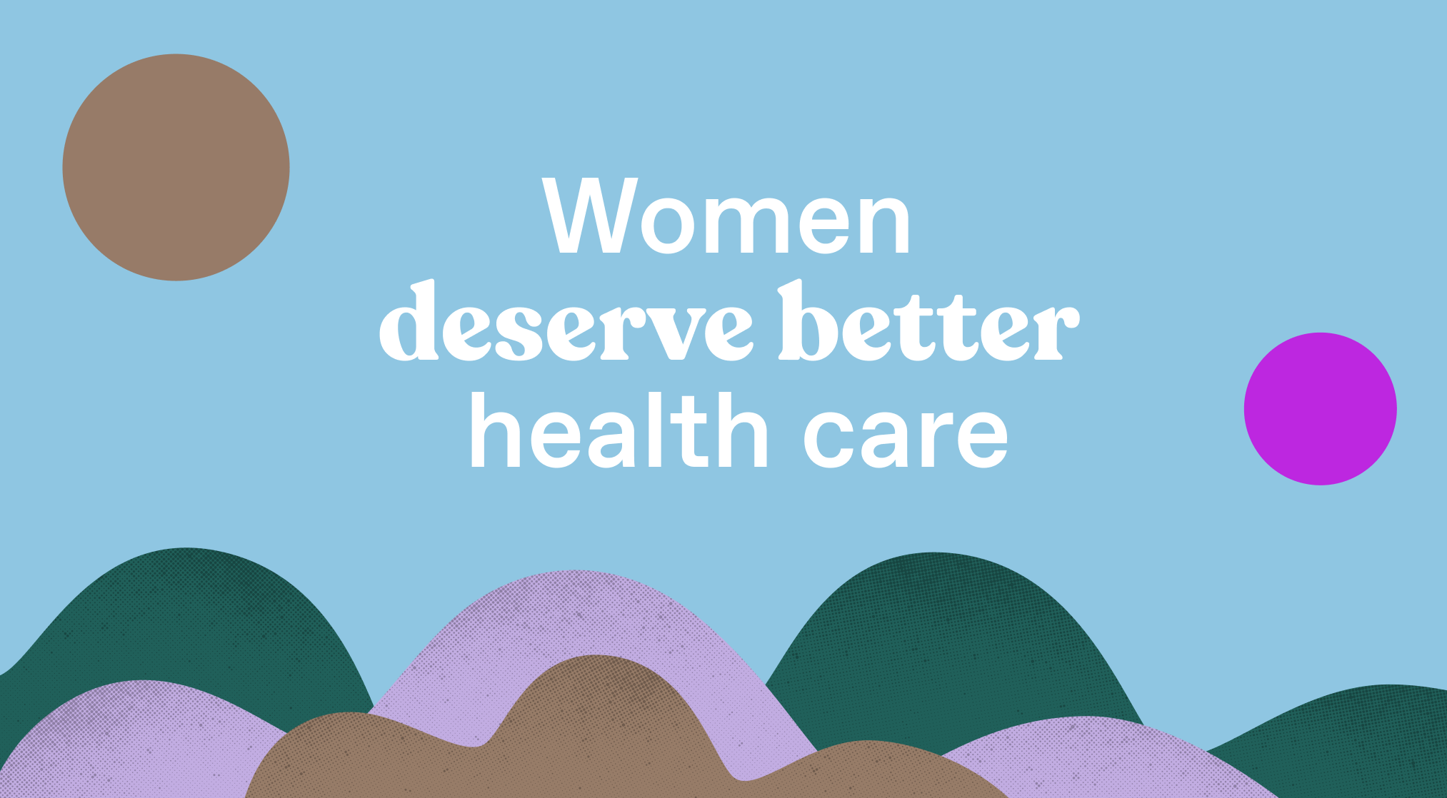 3 ways to provide better health care to women.