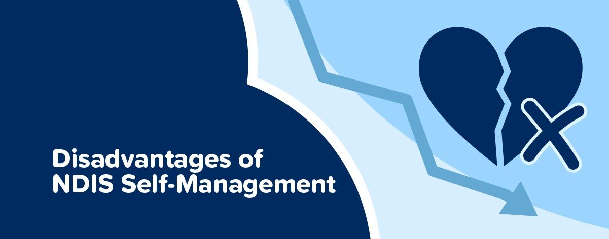 Disadvantages of NDIS Self Management