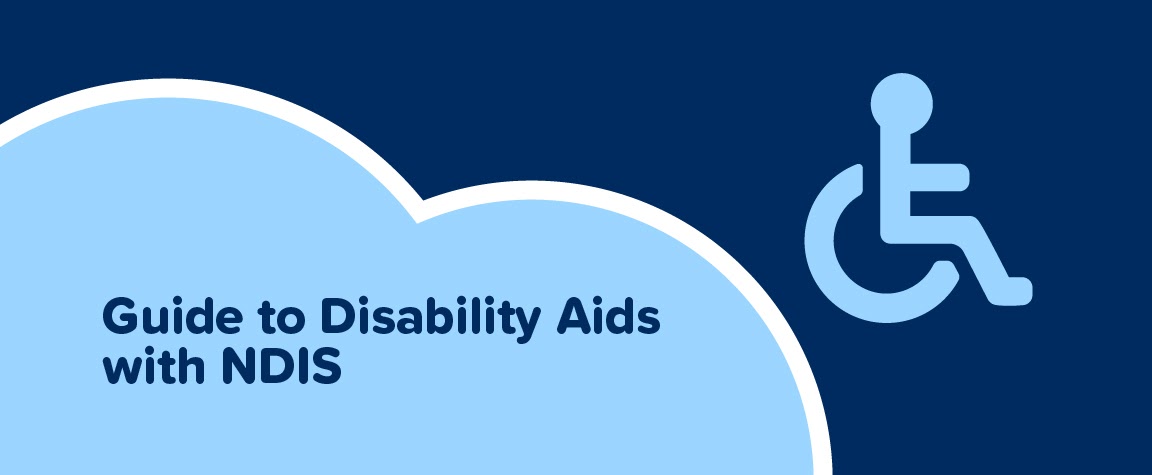 Guide to Disability Aids with NDIS