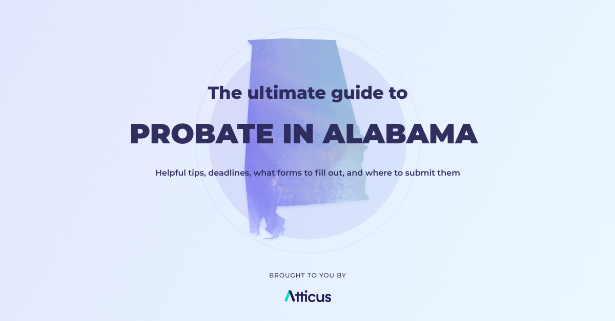 Complete guide to probate in Alabama