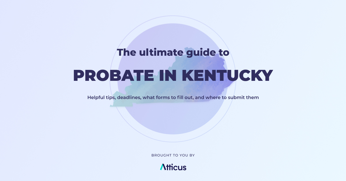 Complete guide to probate in Kentucky