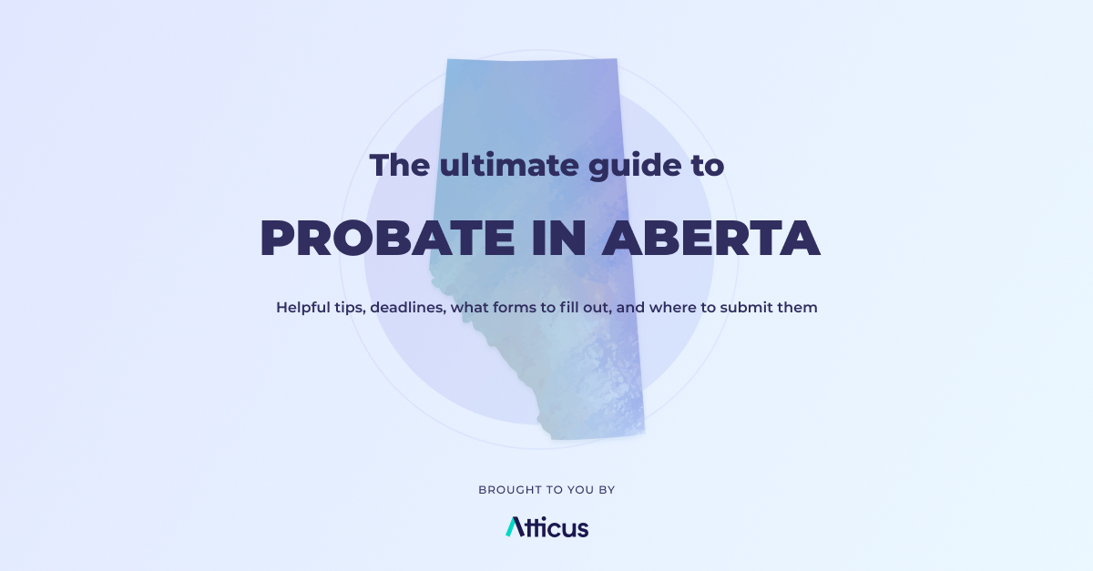 Complete guide to probate in Alberta