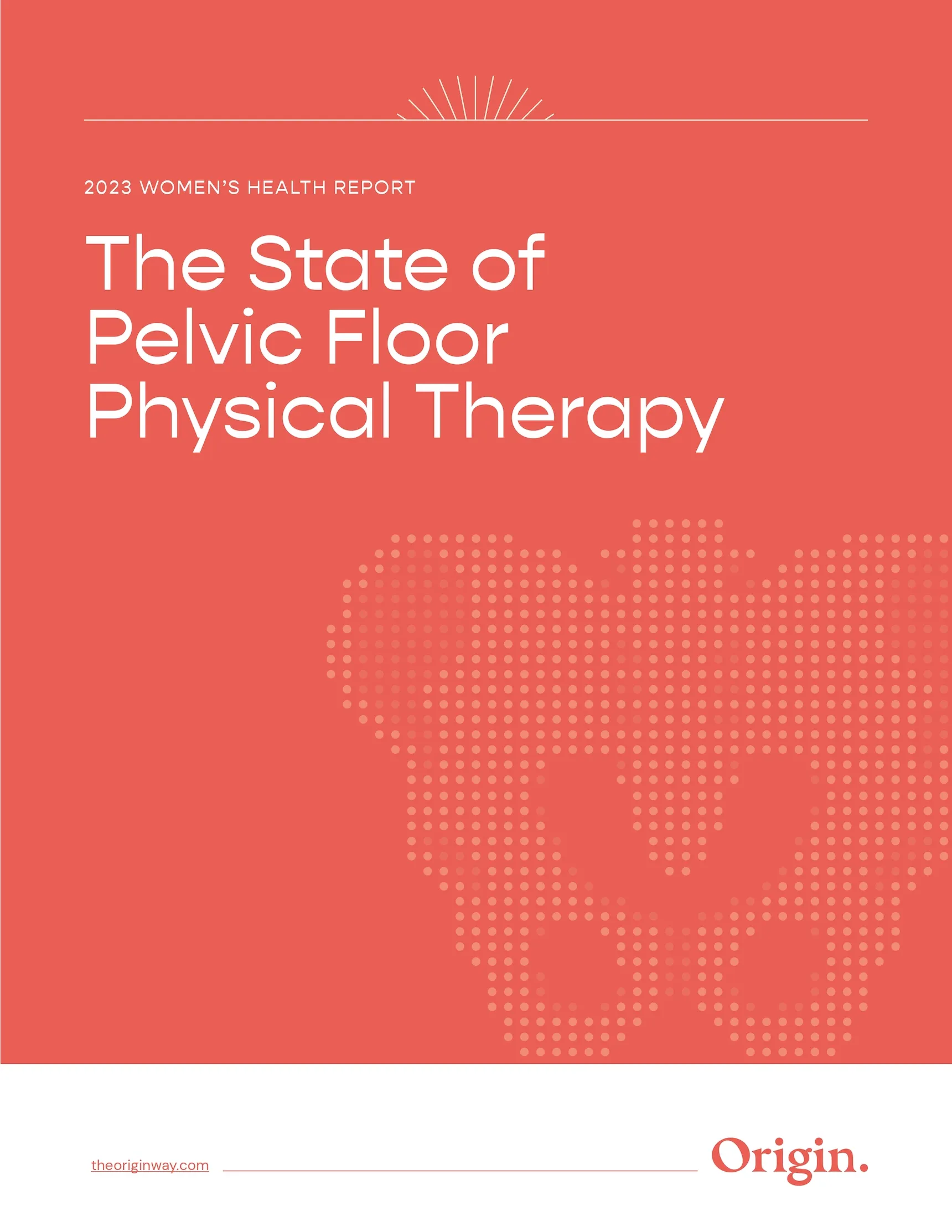 2023 State of Pelvic Floor Physical Therapy Origin