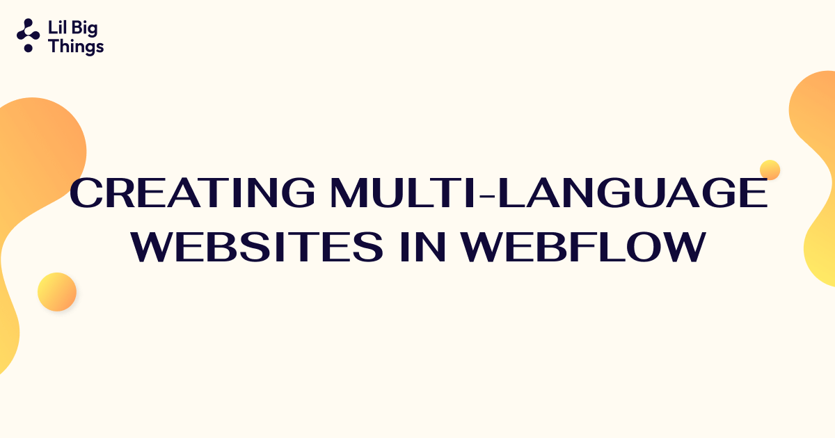 Creating Multi-Language Websites in Webflow