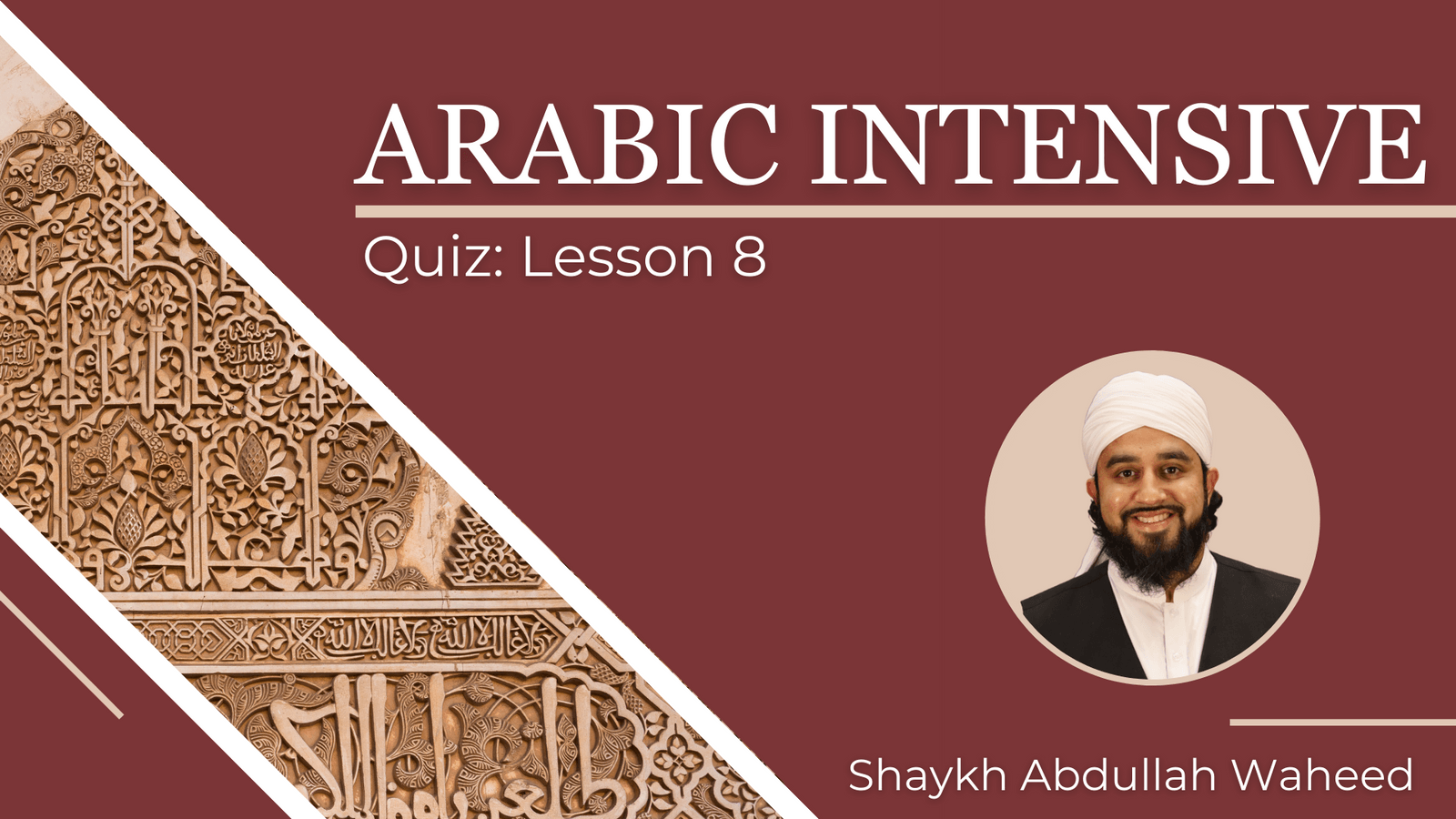 Arabic Intensive: Lesson 8
